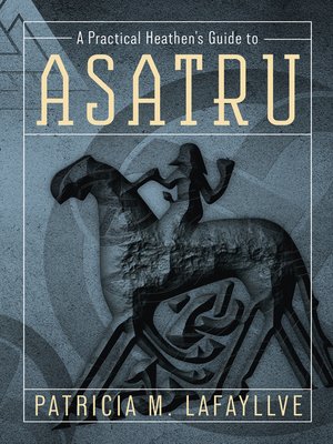 cover image of A Practical Heathen's Guide to Asatru